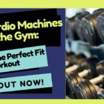 Graphic promoting gym cardio machines, featuring bold text, a dumbbell rack image, and a call to action: 'Find Out Now!