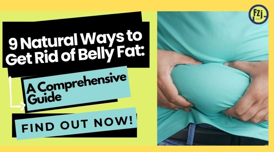 Thumbnail with the text "9 Natural Ways to Get Rid of Belly Fat" and an image of hands pinching belly fat on a turquoise shirt.