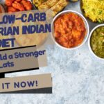 A colorful spread of various Indian vegetarian dishes, featuring curries, rice, and naan, with text overlay promoting a 7-day low-carb vegetarian Indian diet.