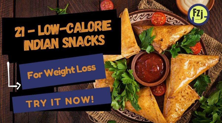 Thumbnail highlighting '21 Low-Calorie Indian Snacks for Weight Loss' with a plate of samosas, chutney, tomatoes, and fresh parsley on a wooden table.